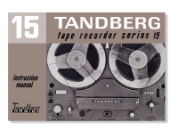 Tandberg 15 - Owners Manual 